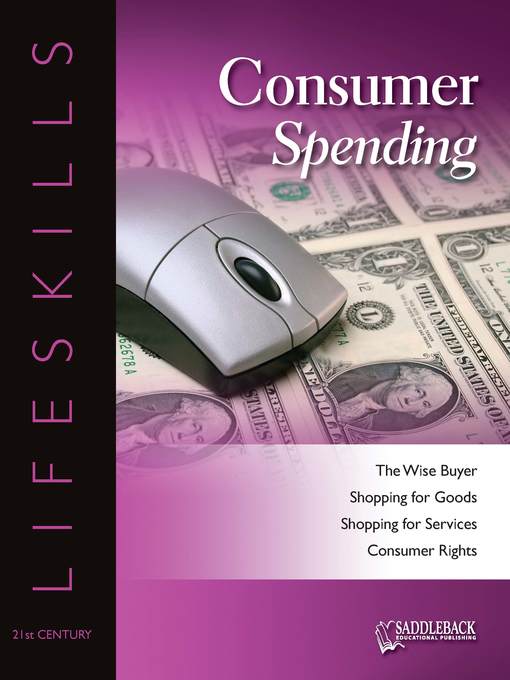Title details for Consumer Spending by Saddleback Educational Publishing - Available